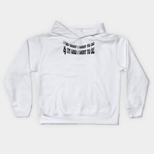 I do what I want flo milli Kids Hoodie